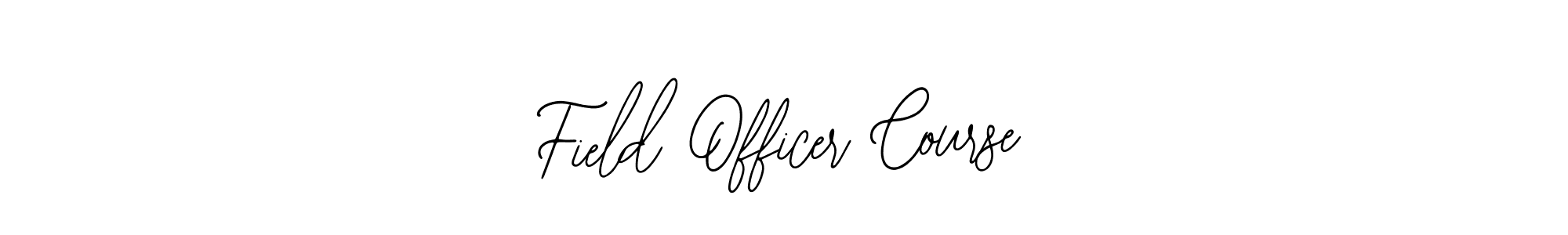 The best way (Bearetta-2O07w) to make a short signature is to pick only two or three words in your name. The name Field Officer Course include a total of six letters. For converting this name. Field Officer Course signature style 12 images and pictures png