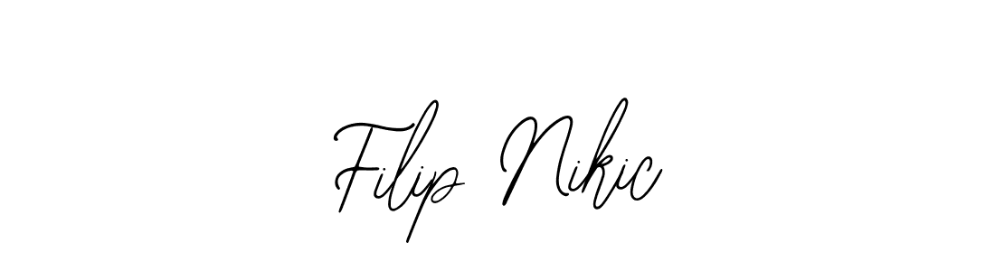 You should practise on your own different ways (Bearetta-2O07w) to write your name (Filip Nikic) in signature. don't let someone else do it for you. Filip Nikic signature style 12 images and pictures png