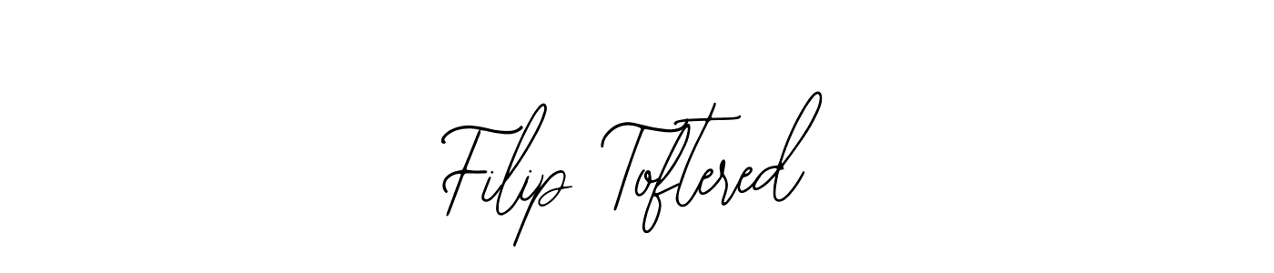 How to make Filip Toftered name signature. Use Bearetta-2O07w style for creating short signs online. This is the latest handwritten sign. Filip Toftered signature style 12 images and pictures png