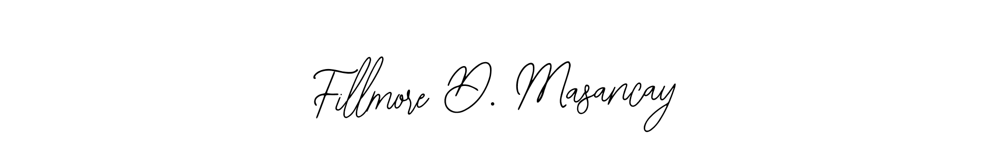 Make a short Fillmore D. Masancay signature style. Manage your documents anywhere anytime using Bearetta-2O07w. Create and add eSignatures, submit forms, share and send files easily. Fillmore D. Masancay signature style 12 images and pictures png