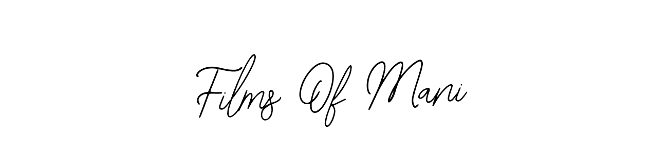 Films Of Mani stylish signature style. Best Handwritten Sign (Bearetta-2O07w) for my name. Handwritten Signature Collection Ideas for my name Films Of Mani. Films Of Mani signature style 12 images and pictures png