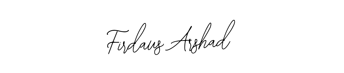 You should practise on your own different ways (Bearetta-2O07w) to write your name (Firdaus Arshad) in signature. don't let someone else do it for you. Firdaus Arshad signature style 12 images and pictures png