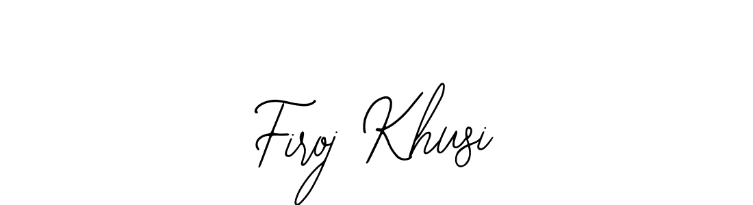 Create a beautiful signature design for name Firoj Khusi. With this signature (Bearetta-2O07w) fonts, you can make a handwritten signature for free. Firoj Khusi signature style 12 images and pictures png