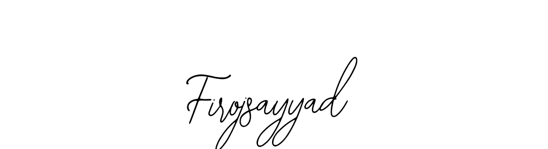 Make a short Firojsayyad signature style. Manage your documents anywhere anytime using Bearetta-2O07w. Create and add eSignatures, submit forms, share and send files easily. Firojsayyad signature style 12 images and pictures png