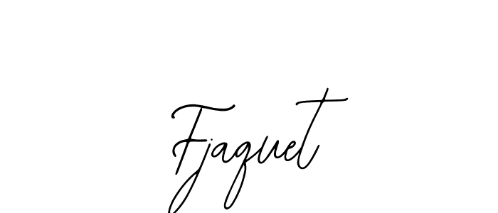 Use a signature maker to create a handwritten signature online. With this signature software, you can design (Bearetta-2O07w) your own signature for name Fjaquet. Fjaquet signature style 12 images and pictures png