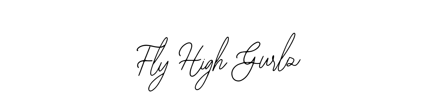 You should practise on your own different ways (Bearetta-2O07w) to write your name (Fly High Gurlz) in signature. don't let someone else do it for you. Fly High Gurlz signature style 12 images and pictures png