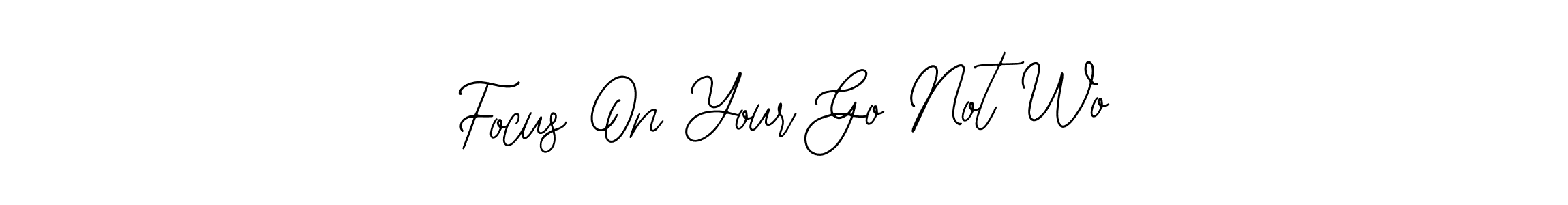 The best way (Bearetta-2O07w) to make a short signature is to pick only two or three words in your name. The name Focus On Your Go Not Wo include a total of six letters. For converting this name. Focus On Your Go Not Wo signature style 12 images and pictures png