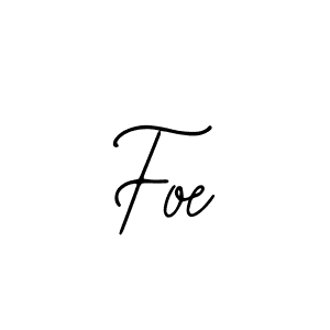 Use a signature maker to create a handwritten signature online. With this signature software, you can design (Bearetta-2O07w) your own signature for name Foe. Foe signature style 12 images and pictures png