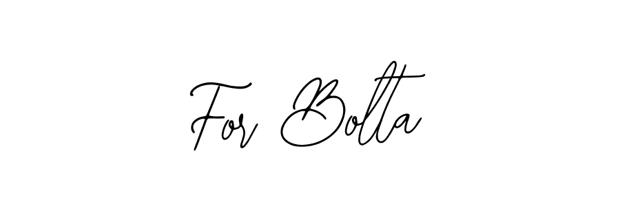 How to make For Bolta name signature. Use Bearetta-2O07w style for creating short signs online. This is the latest handwritten sign. For Bolta signature style 12 images and pictures png