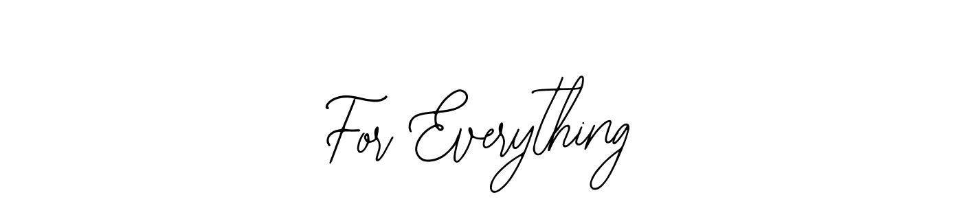 How to Draw For Everything signature style? Bearetta-2O07w is a latest design signature styles for name For Everything. For Everything signature style 12 images and pictures png