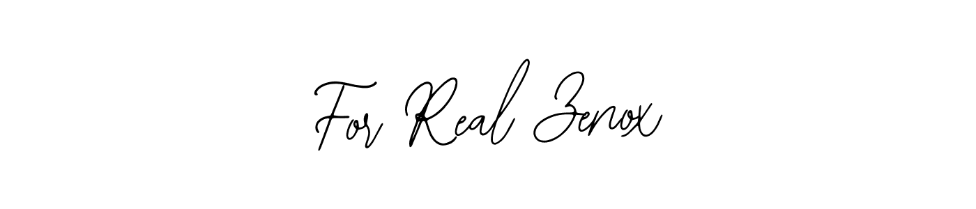 How to make For Real Zenox signature? Bearetta-2O07w is a professional autograph style. Create handwritten signature for For Real Zenox name. For Real Zenox signature style 12 images and pictures png