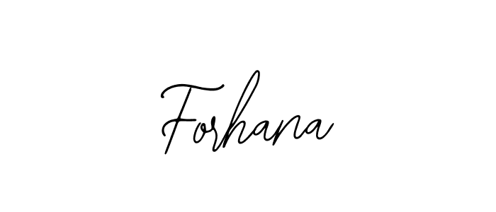 You should practise on your own different ways (Bearetta-2O07w) to write your name (Forhana) in signature. don't let someone else do it for you. Forhana signature style 12 images and pictures png