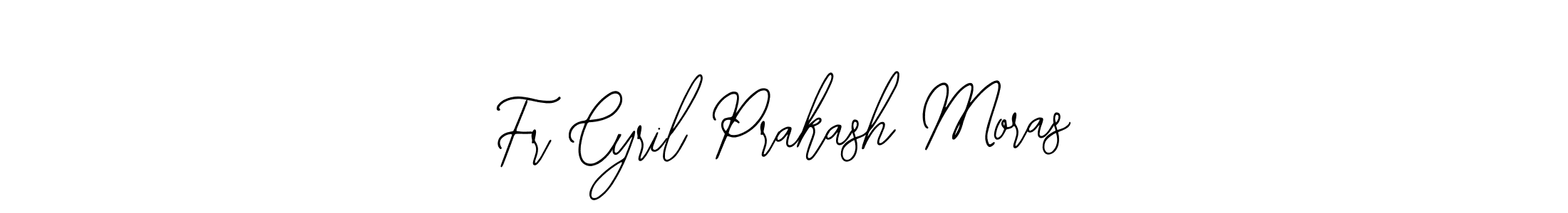 Create a beautiful signature design for name Fr Cyril Prakash Moras. With this signature (Bearetta-2O07w) fonts, you can make a handwritten signature for free. Fr Cyril Prakash Moras signature style 12 images and pictures png