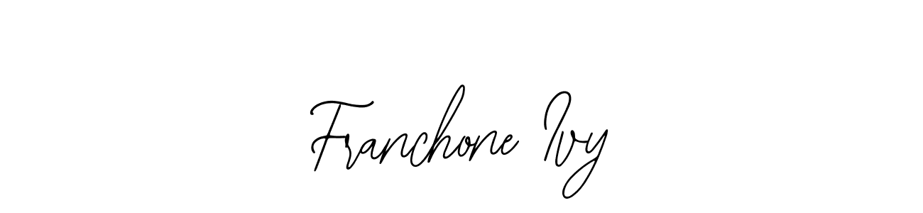 Also we have Franchone Ivy name is the best signature style. Create professional handwritten signature collection using Bearetta-2O07w autograph style. Franchone Ivy signature style 12 images and pictures png