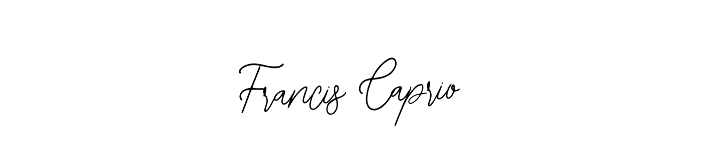 How to make Francis Caprio name signature. Use Bearetta-2O07w style for creating short signs online. This is the latest handwritten sign. Francis Caprio signature style 12 images and pictures png