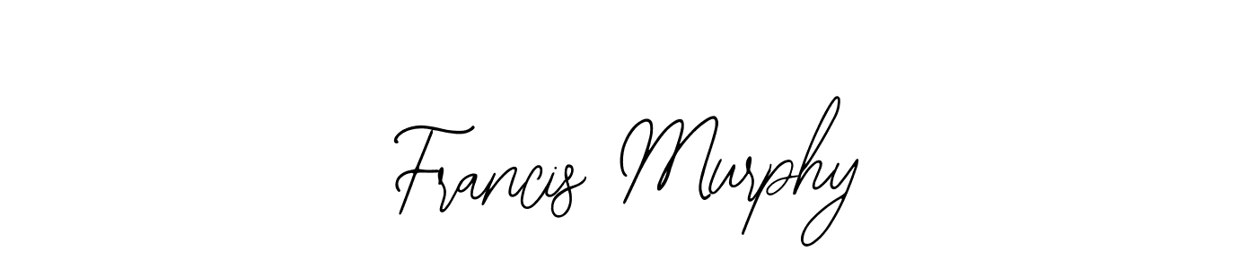 How to make Francis Murphy signature? Bearetta-2O07w is a professional autograph style. Create handwritten signature for Francis Murphy name. Francis Murphy signature style 12 images and pictures png