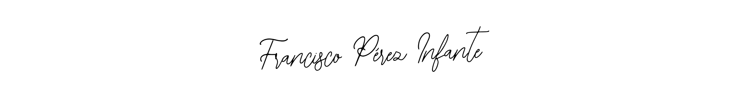 The best way (Bearetta-2O07w) to make a short signature is to pick only two or three words in your name. The name Francisco Pérez Infante include a total of six letters. For converting this name. Francisco Pérez Infante signature style 12 images and pictures png