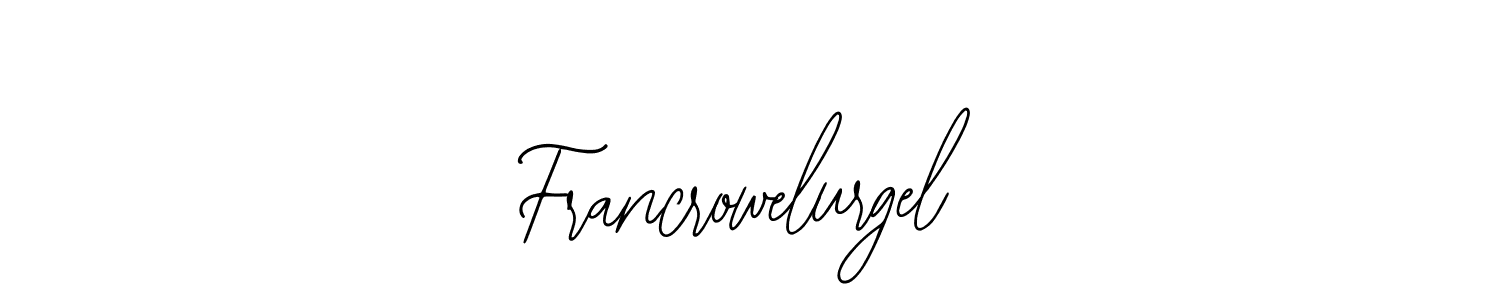 Francrowelurgel stylish signature style. Best Handwritten Sign (Bearetta-2O07w) for my name. Handwritten Signature Collection Ideas for my name Francrowelurgel. Francrowelurgel signature style 12 images and pictures png