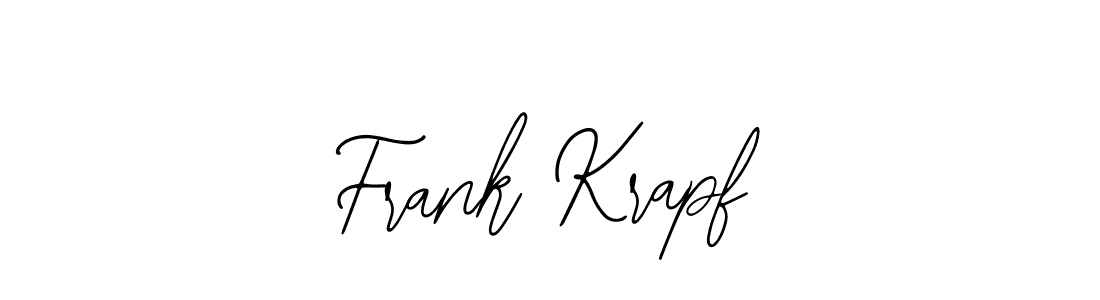 You should practise on your own different ways (Bearetta-2O07w) to write your name (Frank Krapf) in signature. don't let someone else do it for you. Frank Krapf signature style 12 images and pictures png