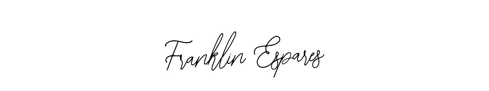 You should practise on your own different ways (Bearetta-2O07w) to write your name (Franklin Espares) in signature. don't let someone else do it for you. Franklin Espares signature style 12 images and pictures png