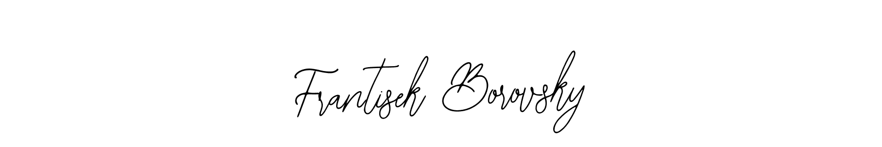 Check out images of Autograph of Frantisek Borovsky name. Actor Frantisek Borovsky Signature Style. Bearetta-2O07w is a professional sign style online. Frantisek Borovsky signature style 12 images and pictures png