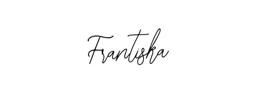 You should practise on your own different ways (Bearetta-2O07w) to write your name (Frantiska) in signature. don't let someone else do it for you. Frantiska signature style 12 images and pictures png