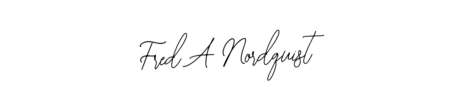 It looks lik you need a new signature style for name Fred A Nordquist. Design unique handwritten (Bearetta-2O07w) signature with our free signature maker in just a few clicks. Fred A Nordquist signature style 12 images and pictures png