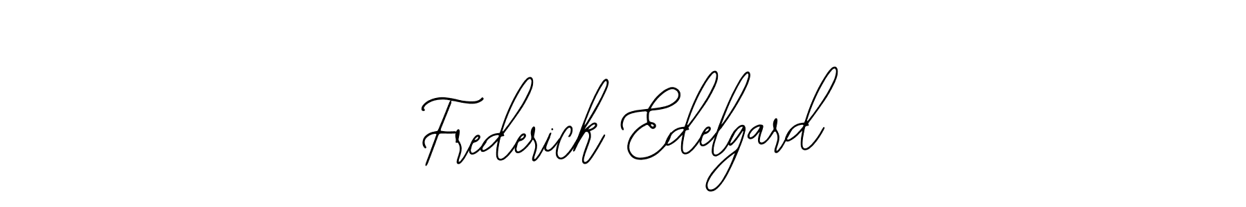 It looks lik you need a new signature style for name Frederick Edelgard. Design unique handwritten (Bearetta-2O07w) signature with our free signature maker in just a few clicks. Frederick Edelgard signature style 12 images and pictures png