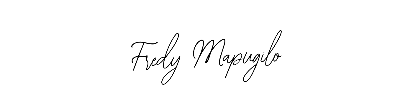 Make a short Fredy Mapugilo signature style. Manage your documents anywhere anytime using Bearetta-2O07w. Create and add eSignatures, submit forms, share and send files easily. Fredy Mapugilo signature style 12 images and pictures png