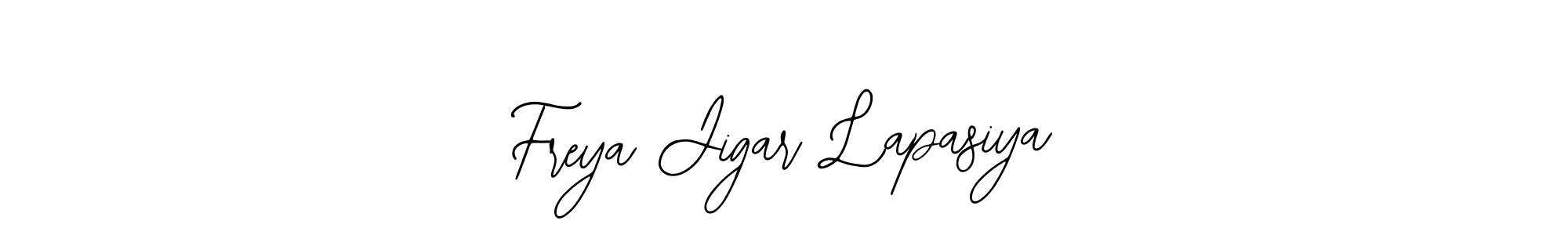 How to make Freya Jigar Lapasiya signature? Bearetta-2O07w is a professional autograph style. Create handwritten signature for Freya Jigar Lapasiya name. Freya Jigar Lapasiya signature style 12 images and pictures png