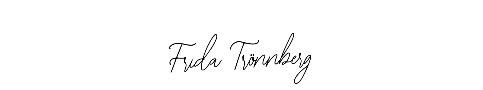 Also we have Frida Trönnberg name is the best signature style. Create professional handwritten signature collection using Bearetta-2O07w autograph style. Frida Trönnberg signature style 12 images and pictures png
