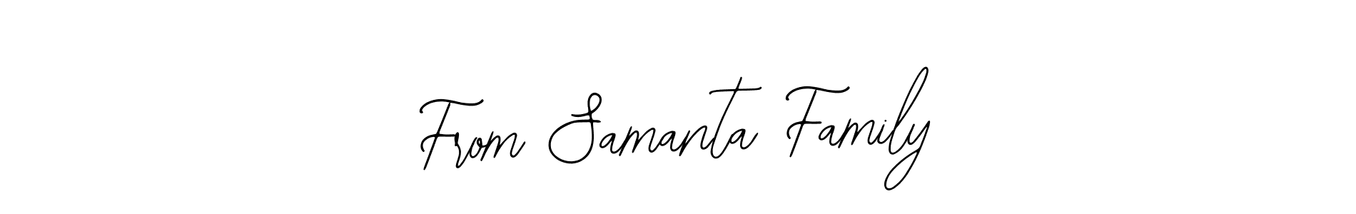 Best and Professional Signature Style for From Samanta Family. Bearetta-2O07w Best Signature Style Collection. From Samanta Family signature style 12 images and pictures png