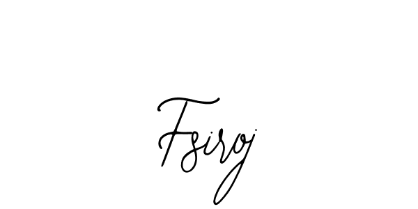 How to make Fsiroj name signature. Use Bearetta-2O07w style for creating short signs online. This is the latest handwritten sign. Fsiroj signature style 12 images and pictures png
