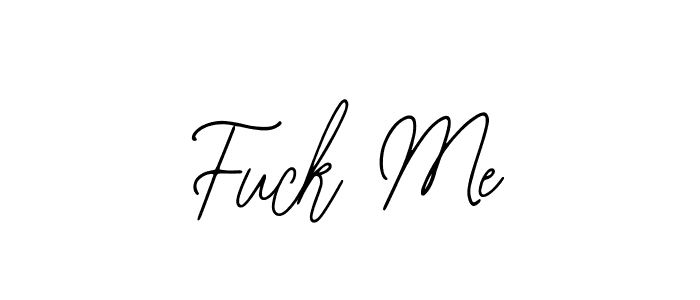 if you are searching for the best signature style for your name Fuck Me. so please give up your signature search. here we have designed multiple signature styles  using Bearetta-2O07w. Fuck Me signature style 12 images and pictures png