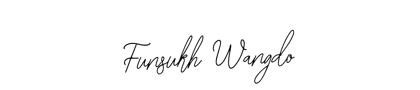 It looks lik you need a new signature style for name Funsukh Wangdo. Design unique handwritten (Bearetta-2O07w) signature with our free signature maker in just a few clicks. Funsukh Wangdo signature style 12 images and pictures png