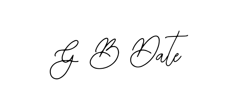 Also You can easily find your signature by using the search form. We will create G B Date name handwritten signature images for you free of cost using Bearetta-2O07w sign style. G B Date signature style 12 images and pictures png