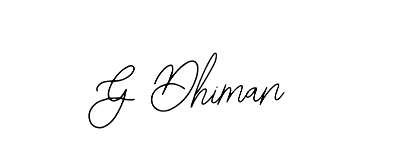 You should practise on your own different ways (Bearetta-2O07w) to write your name (G Dhiman) in signature. don't let someone else do it for you. G Dhiman signature style 12 images and pictures png