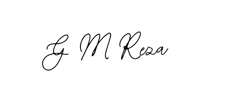 How to make G M Reza signature? Bearetta-2O07w is a professional autograph style. Create handwritten signature for G M Reza name. G M Reza signature style 12 images and pictures png