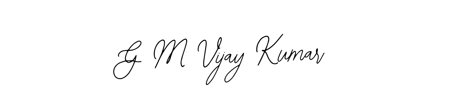 The best way (Bearetta-2O07w) to make a short signature is to pick only two or three words in your name. The name G M Vijay Kumar include a total of six letters. For converting this name. G M Vijay Kumar signature style 12 images and pictures png