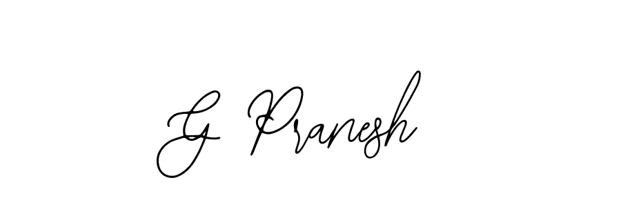 Also we have G Pranesh name is the best signature style. Create professional handwritten signature collection using Bearetta-2O07w autograph style. G Pranesh signature style 12 images and pictures png