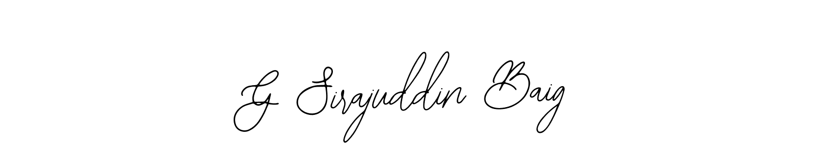 Make a short G Sirajuddin Baig signature style. Manage your documents anywhere anytime using Bearetta-2O07w. Create and add eSignatures, submit forms, share and send files easily. G Sirajuddin Baig signature style 12 images and pictures png