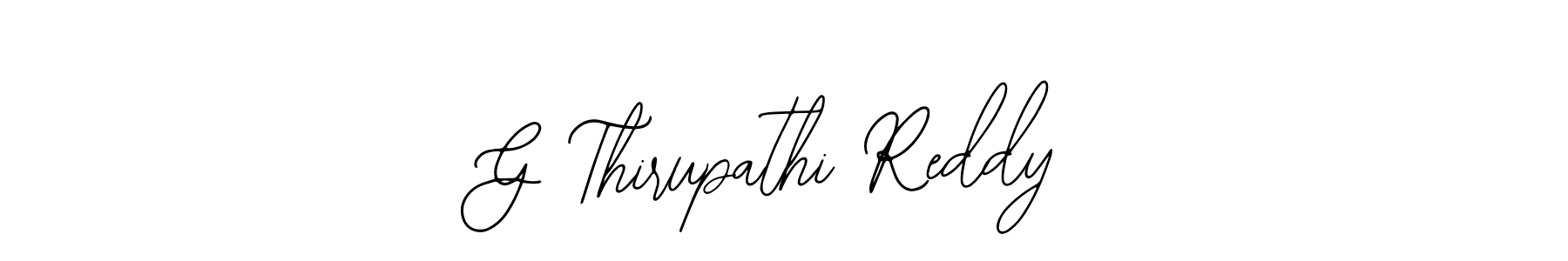 Design your own signature with our free online signature maker. With this signature software, you can create a handwritten (Bearetta-2O07w) signature for name G Thirupathi Reddy. G Thirupathi Reddy signature style 12 images and pictures png