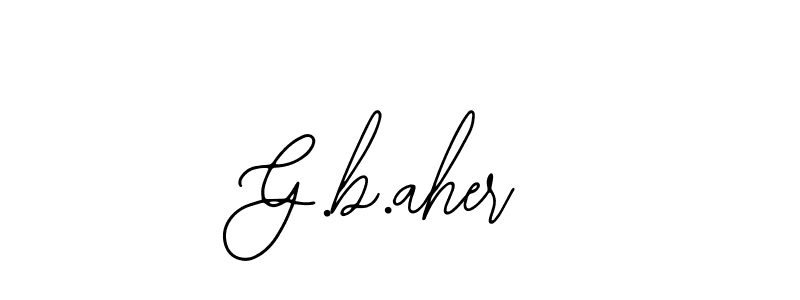 if you are searching for the best signature style for your name G.b.aher. so please give up your signature search. here we have designed multiple signature styles  using Bearetta-2O07w. G.b.aher signature style 12 images and pictures png