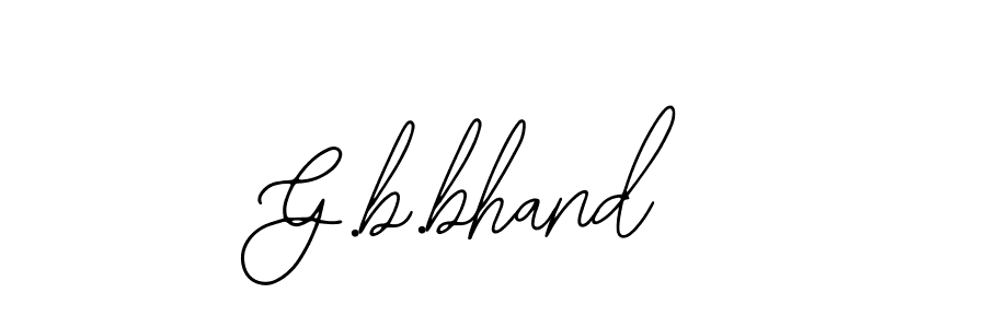 Design your own signature with our free online signature maker. With this signature software, you can create a handwritten (Bearetta-2O07w) signature for name G.b.bhand. G.b.bhand signature style 12 images and pictures png