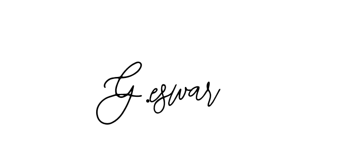 Also we have G.eswar name is the best signature style. Create professional handwritten signature collection using Bearetta-2O07w autograph style. G.eswar signature style 12 images and pictures png