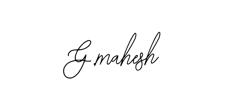Also we have G.mahesh name is the best signature style. Create professional handwritten signature collection using Bearetta-2O07w autograph style. G.mahesh signature style 12 images and pictures png