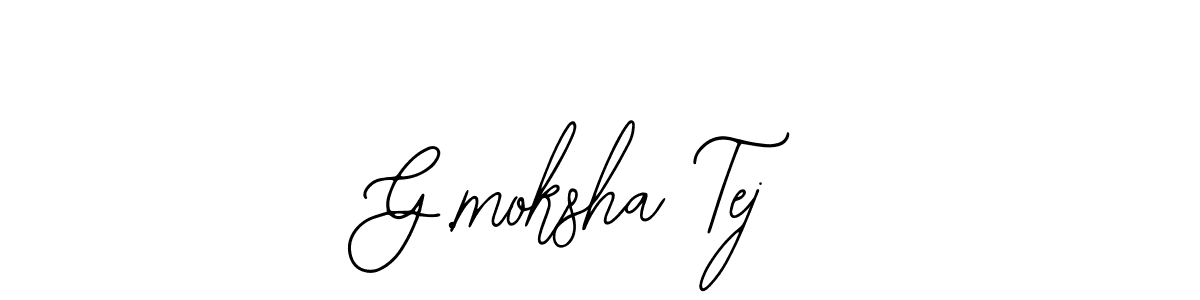 How to make G.moksha Tej signature? Bearetta-2O07w is a professional autograph style. Create handwritten signature for G.moksha Tej name. G.moksha Tej signature style 12 images and pictures png