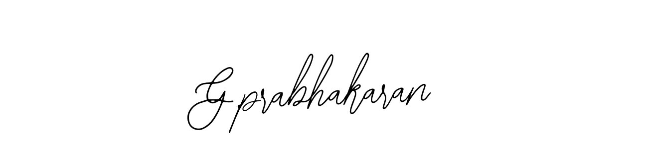 How to make G.prabhakaran name signature. Use Bearetta-2O07w style for creating short signs online. This is the latest handwritten sign. G.prabhakaran signature style 12 images and pictures png