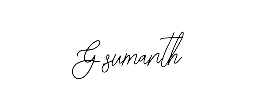 You should practise on your own different ways (Bearetta-2O07w) to write your name (G.sumanth) in signature. don't let someone else do it for you. G.sumanth signature style 12 images and pictures png