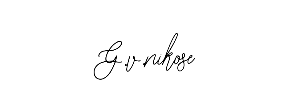 Make a beautiful signature design for name G.v.nikose. With this signature (Bearetta-2O07w) style, you can create a handwritten signature for free. G.v.nikose signature style 12 images and pictures png